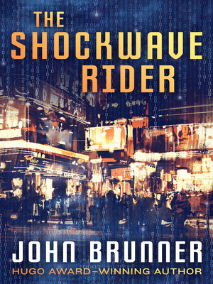 The Shockwave Rider - ebook
